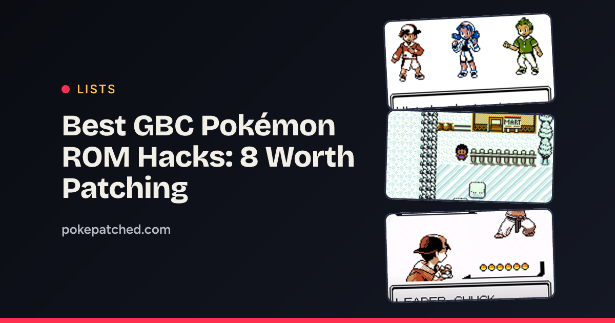 Best GBC Pokémon ROM Hacks: 8 Worth Patching | Pokepatched