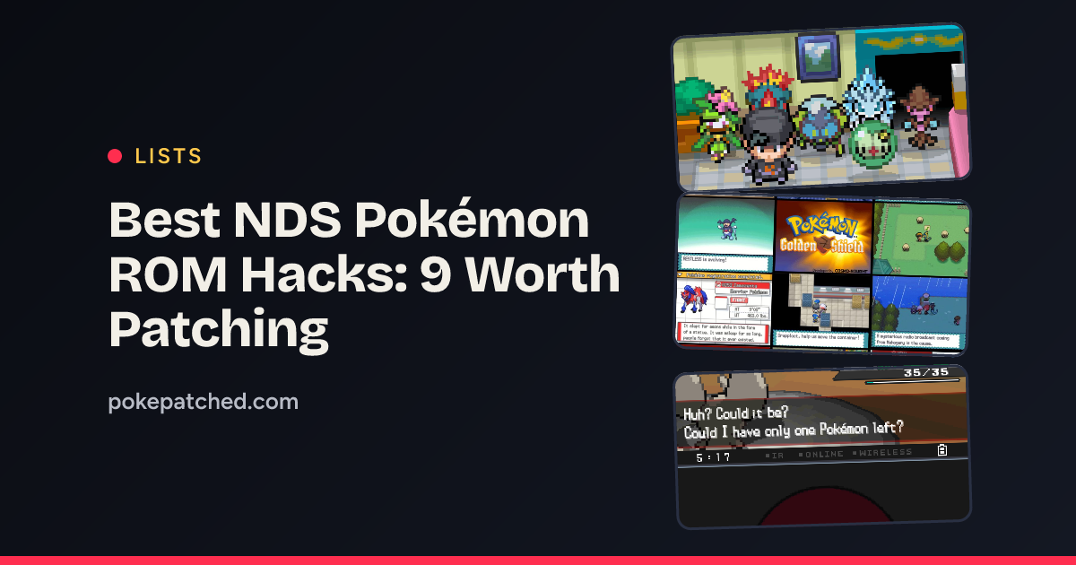 Best NDS Pokémon ROM Hacks: 9 Worth Patching